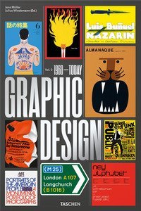 The history of graphic design. Ediz. inglese, francese e tedesca