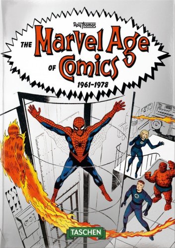 The Marvel age of comics 1961-1978. 45th Ed. Ediz. inglese