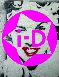 Thirty Years of I-D. Ediz. italiana, spagnola e portoghese