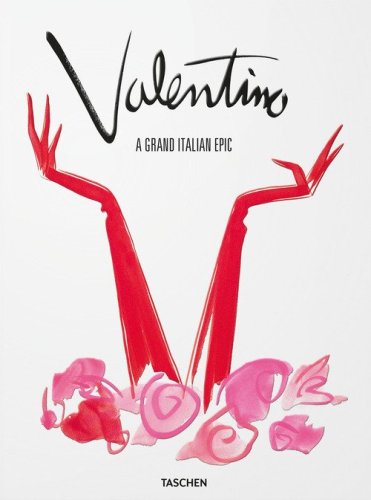 Valentino. A grand italian epic. Ediz. inglese