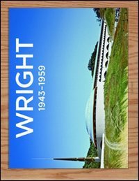 Wright. Ediz. francese, inglese e tedesca