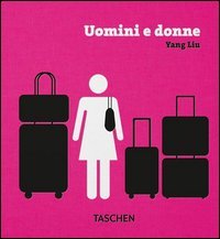 Yang Liu. Uomini e donne. Ediz. italiana
