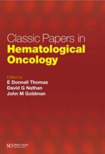 Classic Papers in Hematological Oncology