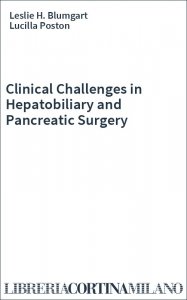 Clinical Challenges in Hepatobiliary and Pancreatic Surgery