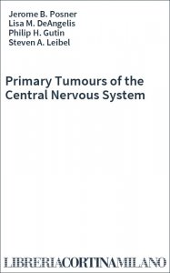 Primary Tumours of the Central Nervous System