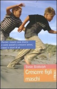 Crescere figli maschi
