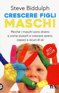 Crescere figli maschi