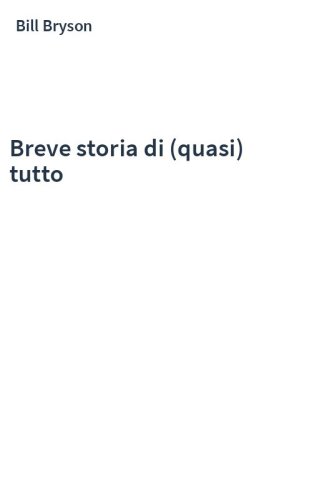 Breve storia di (quasi) tutto