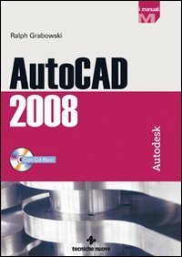 AutoCAD 2008. Con CD-ROM