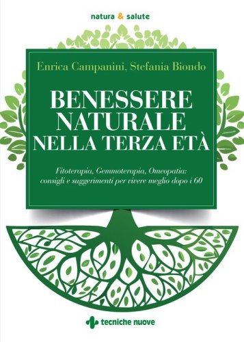 Benessere naturale nella terza età