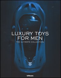 Luxory toys for men. The ultimate collection