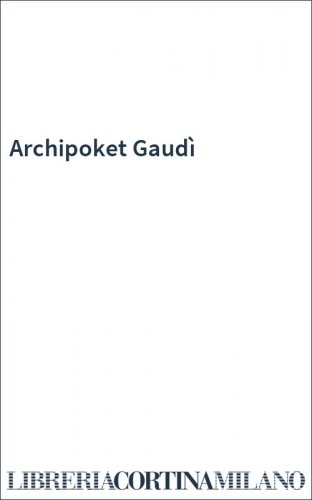 Archipoket Gaudì