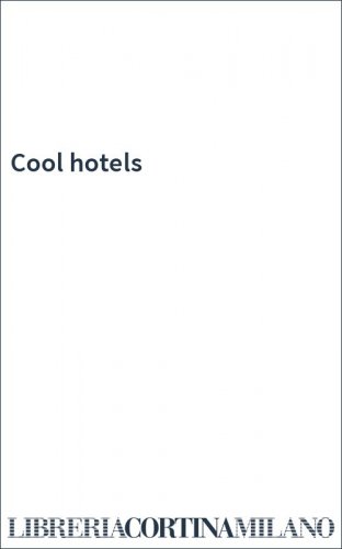 Cool hotels