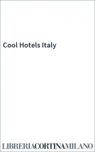Cool Hotels Italy