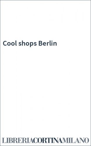 Cool shops Berlin
