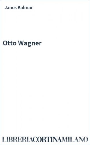 Otto Wagner