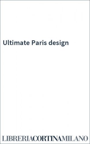 Ultimate Paris design