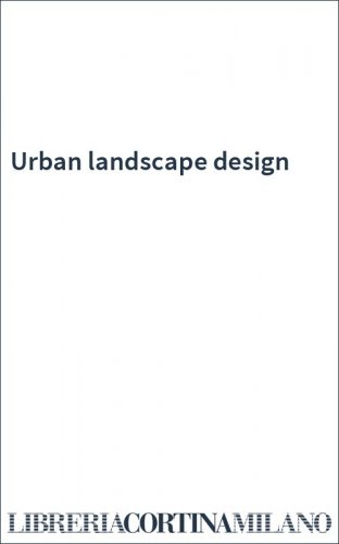 Urban landscape design