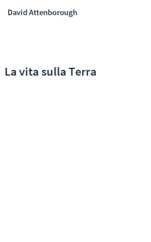 La vita sulla Terra