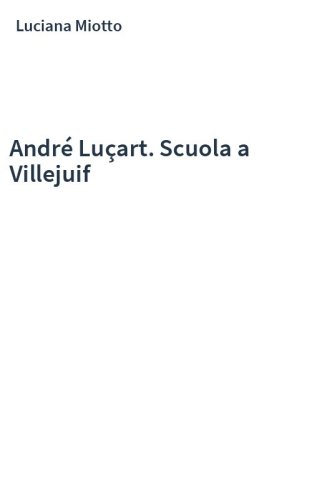 André Luçart. Scuola a Villejuif