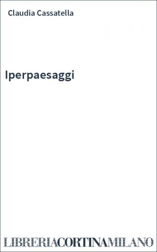 Iperpaesaggi