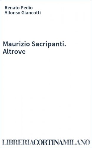 Maurizio Sacripanti. Altrove