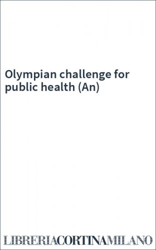 Olympian challenge for public health (An)