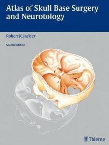Atlas of Skull Base Surgery and Neurotology