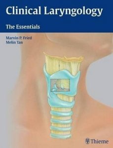 Clinical Laryngology: The Essentials