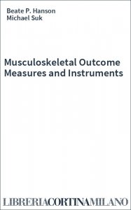 Musculoskeletal Outcome Measures and Instruments