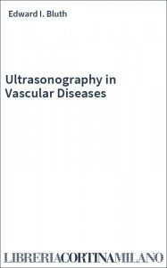 Ultrasonography in Vascular Diseases