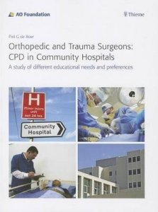Orthopedic and Trauma Surgeons: Cpd in Community Hospitals
