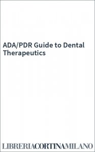 ADA/PDR Guide to Dental Therapeutics