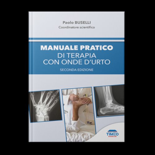 Manuale pratico di terapia con onde d'urto