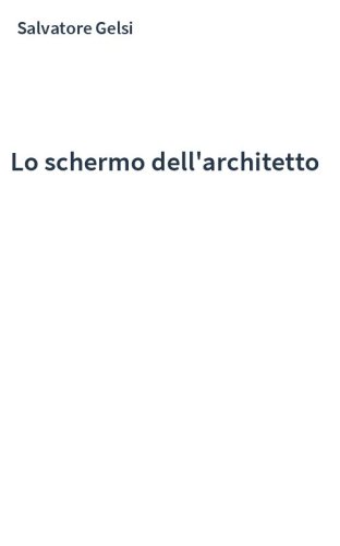 Lo schermo dell'architetto