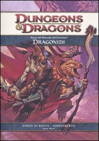 Dungeons & Dragons. Razze del manuale del giocatore: Dragonidi