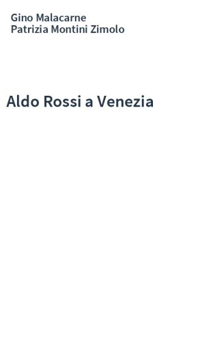 Aldo Rossi a Venezia