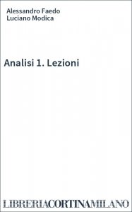 Analisi 1. Lezioni