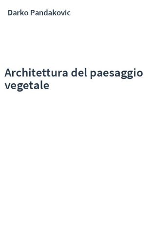 Architettura del paesaggio vegetale