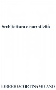 Architettura e narratività