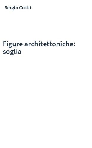 Figure architettoniche: soglia