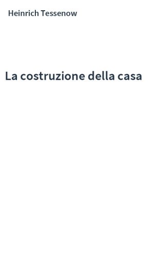 La costruzione della casa