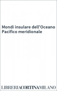 Mondi insulare dell'Oceano Pacifico meridionale