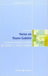Verso un nuovo galateo. Le buone maniere in Italia tra «antico» e «nuovo» regime