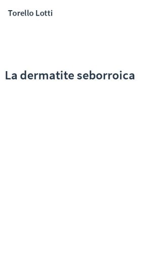La dermatite seborroica