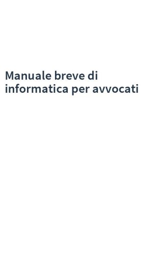 Manuale breve di informatica per avvocati