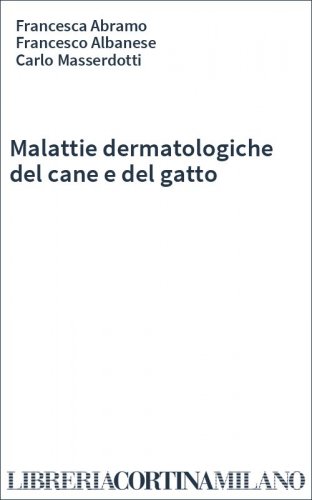 Malattie dermatologiche del cane e del gatto