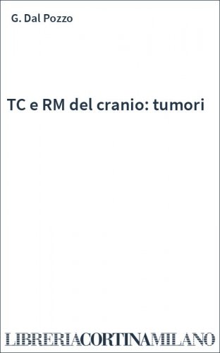 TC e RM del cranio: tumori