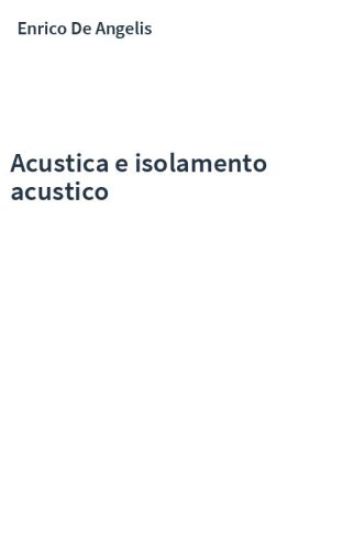 Acustica e isolamento acustico