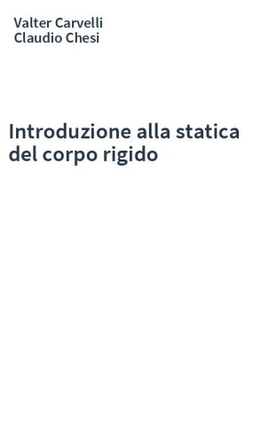 Introduzione alla statica del corpo rigido
